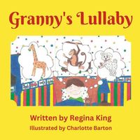 Cover of Granny's Lullaby by Regina King