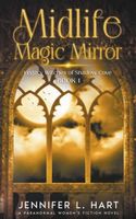 Midlife Magic Mirror
