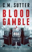 Blood Gamble