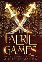 The Faerie Games