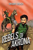 Rebels of Akrona