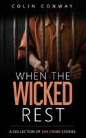 When the Wicked Rest