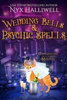 Wedding Bells & Psychic Spells