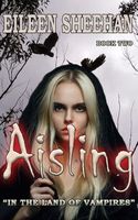 Aisling: In the Land of Vampires