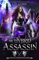 The Hybrid Assassin