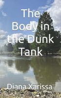 The Body in the Dunk Tank
