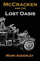 Cover of McCracken and the Lost Oasis by Mark Adderley