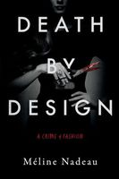 Cover of Death By Design by Meline Nadeau