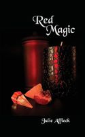 Cover of Red Magic by Julie Affleck