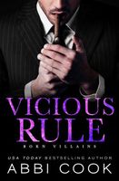 Vicious Rule