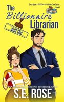 The Billionaire and the Librarian