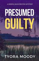 Presumed Guilty