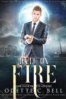 Fate on Fire Book Four