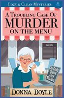 A Troubling Case of Murder on the Menu