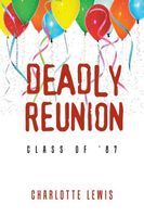 DEADLY REUNION