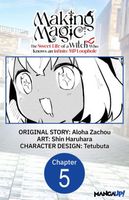 Cover of Making Magic: The Sweet Life of a Witch Who Knows an Infinite MP Loophole #005 by Aloha Zachou