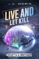 Live and Let Kill