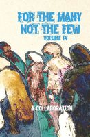 For The Many Not The Few Volume 14