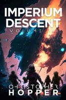 Imperium Descent: Volume III