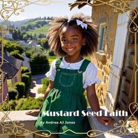 Mustard Seed Faith