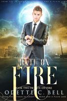 Fate on Fire Book Two