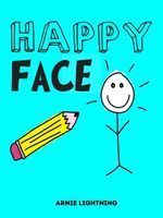 Cover of Happy Face by Arnie Lightning