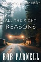 Cover of All The Right Reasons by Rob Parnell