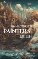 Pinnaces of the Painter's Brush