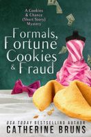 Formals, Fortune Cookies & Fraud