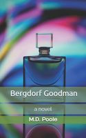 Cover of Bergdorf Goodman by M.D. Poole