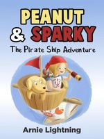 Cover of The Pirate Ship Adventure by Arnie Lightning
