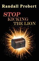 Stop Kicking the Lion