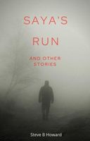 Cover of Saya's Run by Steve Howard