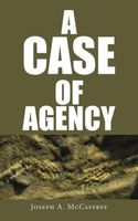 Cover of A Case of Agency by Joseph A. McCaffrey