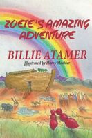 Cover of Zoeie's Amazing Adventure by Billie Atamer