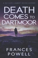 Cover of Death Comes to Dartmoor by Frances Powell