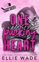 One Pucking Heart