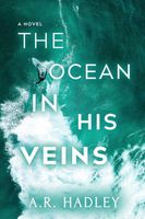 The Ocean in His Veins