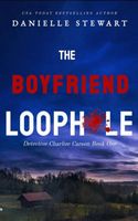 The Boyfriend Loophole