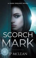 Cover of Scorch Mark by J.P. McLean