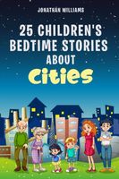 25 Children's Bedtime Stories about Cities
