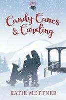 Candy Canes & Caroling