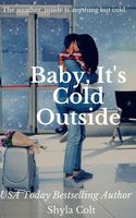 Baby, Its Cold Outside