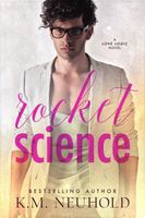 Cover of Rocket Science by K.M. Neuhold