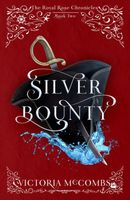 Silver Bounty: Volume 2