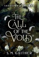 The Call of the Void