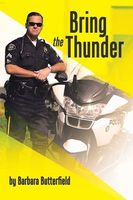 Cover of Bring the Thunder by Barbara Butterfield