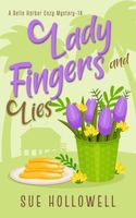 Ladyfingers and Lies