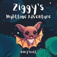 Ziggy's Brave Nighttime Adventure
