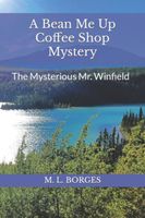 Cover of A Bean Me Up Coffee Shop Mystery by M.L. Borges